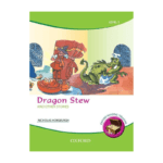 Oxford Reading Treasure: Dragon Stew and Other Stories