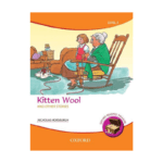 Oxford Reading Treasure: Kitten Wool and Other Stories